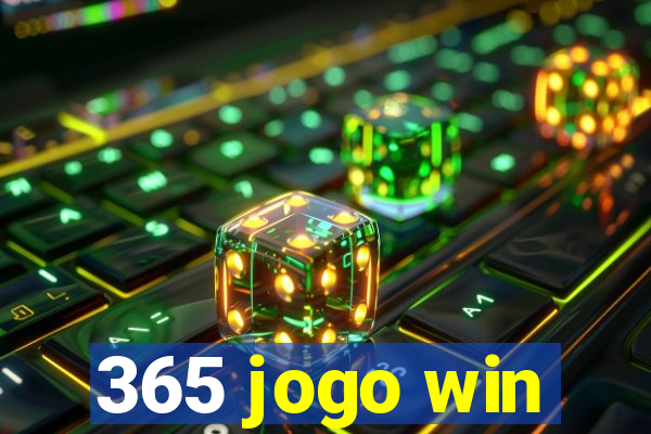 365 jogo win